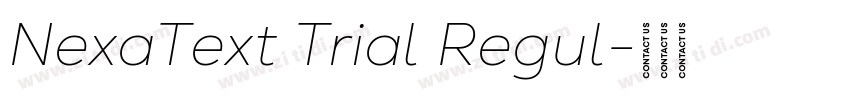 NexaText Trial Regul字体转换 NexaText Trial Regul字体转换